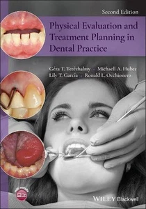 Physical Evaluation and Treatment Planning in Dental Practice by Michaell A. Hub - Picture 1 of 1
