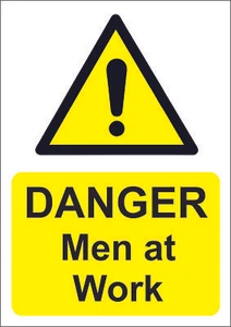 DANGER MEN AT WORK A5/A4/A3 STICKER OR FOAMEX SITE SIGN -SITE SAFETY -SITE SIGNS - Picture 1 of 1