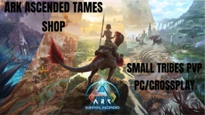 ARK SURVIVAL ASCENDED TAME SHOP PC/CROSSPLAY SMALL TRIBES PVP - Picture 1 of 28