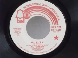 Al Green,Bell 258,"Guilty",US,7" 45,1975 PROMO, sweet soul classic,Mint- - Picture 1 of 2