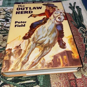 The Outlaw Herd - 1962 HC, DJ 1st ed. Powder Valley Western Signed - Imagen 1 de 4