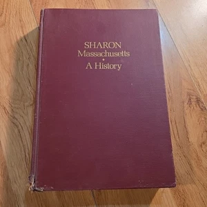 Sharon Massachusetts - A History 1976 - Damaged Spine - Bild 1 von 8