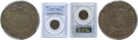 1872 Two Cent Piece PCGS Genuine Cover