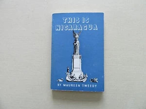 This is Nicaragua by Maureen Tweedy - East Anglian Mag., England, 1953 - Scarce - Picture 1 of 11