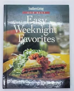 Southern Living Our Best Easy Weeknight Favorites Hardcover Recipe Cookbook 1998 - Imagen 1 de 6