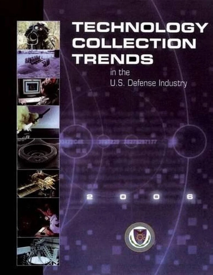 Technology Collection Trends in the U.S. Defense Industry by U.S. Defense Securi - Image 1 of 1