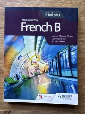 French B for the IB Diploma 2nd Edition by Sophie Jobson (French) Paperback Book - Image 1 of 3
