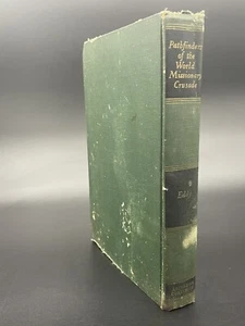 Pathfinders of the World Missionary Crusade Sherwood Eddy HC 1945 Green Vntg - Bild 1 von 16