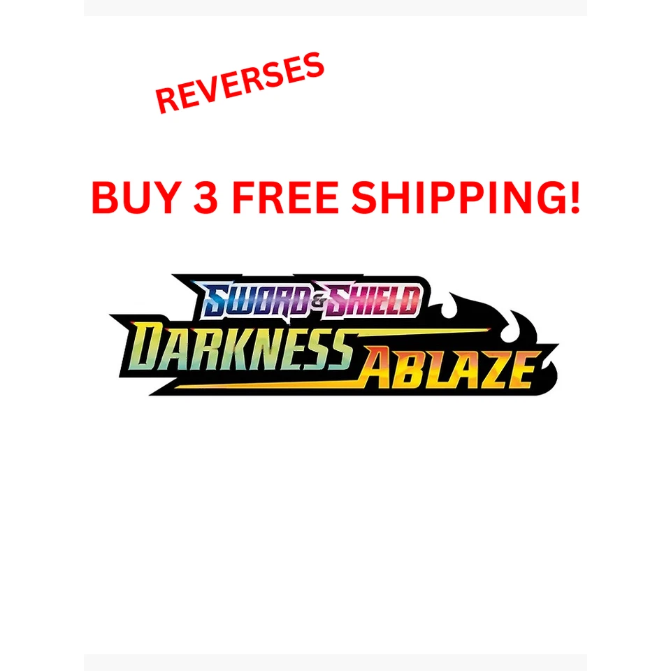 DARKNESS ABLAZE Pokémon 1 - 189 PICK YOUR OWN REVERSE HOLOS 3+ FREE SHIP LP/NM - Image 1 of 1