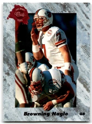 1991 Classic Draft Picks Browning Nagle Louisville Cardinals #130 - Image 1 of 2