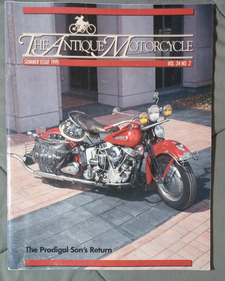 THE ANTIQUE MOTORCYCLE MAGAZINE SUMMER 1995 INDIAN HARLEY NORTON BSA TRIUMPH - Image 1 of 2