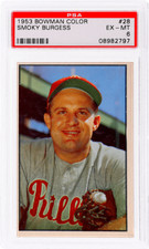 1953 Bowman #28 Smoky Burgess Color PSA 6