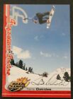 2000 Axs Road Champs Tara Dakides Snowboard Card - Signature Series
