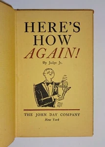 1929 HERE'S HOW AGAIN! by Judge, 1st Ed, Cocktails Mixed Drinks Bartenders Guide - Picture 1 of 20