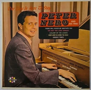 Peter Nero and His Trio Our Love Is Here To Stay Vinyl LP Spin-O-Rama M-151 1959 - Picture 1 of 6
