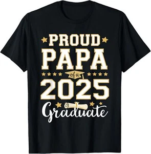 Senior Graduation Proud Papa 2025 Graduate Class Matching T-Shirt - Picture 1 of 4