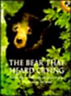 Natalie Kinsey-Warnock Helen Kinsey L'ours qui a entendu pleurer (livre de poche)