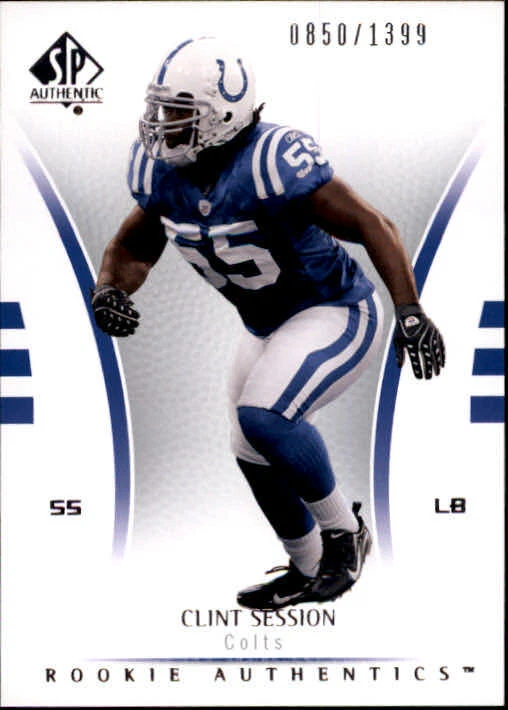 B0364- 2007 SP Authentic #154 Clint Session RC /1399 - NM-MT - Image 1 of 2