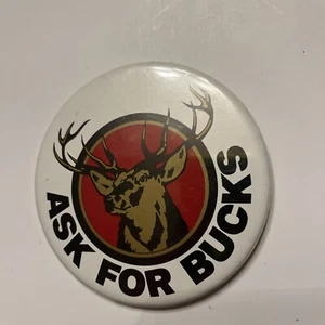 Alte Pin Back Pinback Button Bucks Zigaretten ASK FOR BUCKS Vintage - Bild 1 von 19