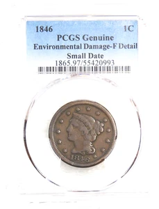 1846 Braided Hair Large Cent PCGS F Det. Small Date Just Graded New Holder #SB44 - Picture 1 of 4