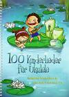 100 Kinderlieder Für Ukulele (Taschenbuch)