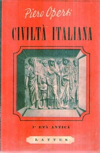 @N80 Civiltà italiana Operti Vol. I Age Antik LATTES 1950 - Bild 1 von 1