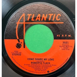 Roberta Flack Come Share My Love / When It's Over 45 Soul Atlantic 3521 - Bild 1 von 6