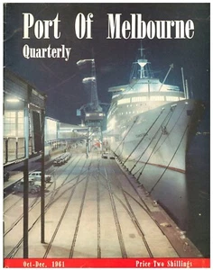 Port of Melbourne Quarterly, Oct.-December, 1961 Australia Maritime History BW - Picture 1 of 2