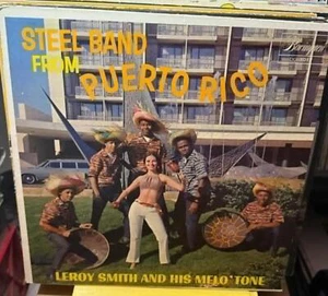 Leroy Smith and his Melo' Tones - Steel Band from Puerto Rico 33rpm VG+ AB111 - Foto 1 di 2
