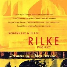 Rilke Projekt II: In Meinem Wilden Herzen von Schönhe... | CD | Zustand sehr gut - Bild 1 von 2