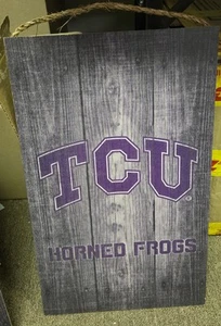 TCU Horned Frogs 12x19 Wood Sign Slogan Design NCAA Wall Banner Legacy Decor - Picture 1 of 2