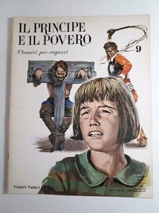 Il Principe e il povero Classici per Ragazzi Fabbri Editori n.9 anno 1965 - Picture 1 of 2