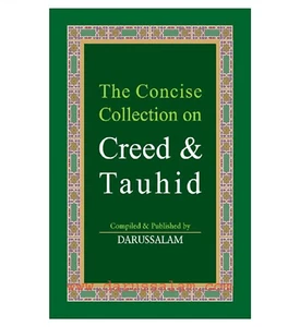 The Concise Collection on Creed & Tauhid by Darussalam - Picture 1 of 1