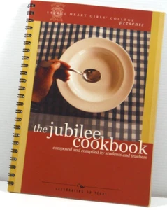 My Jubilee Cookbook Sacred Heart Girl's College Oakleigh 2007 recipes cooking - Imagen 1 de 12