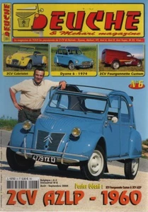 DEUCHE & MEHARI MAGAZINE 6 CITROEN 2CV AZLP 1960 DYANE 6 2CV CAMIONETTE CUSTOM - Foto 1 di 2
