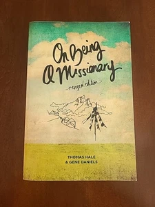 On Being A Missionary - Revised Edition - Thomas Hale  & Gene Daniels - Bild 1 von 3