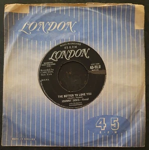 JOHNNY JANIS - The Better to Love You/Can This be Love - London - HLU 8650 - sehr guter Zustand - Bild 1 von 2