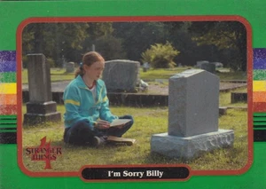 2023 Stranger Things Season 4  GREEN  VERSION  #56 I'm Sorry Billy - Picture 1 of 1