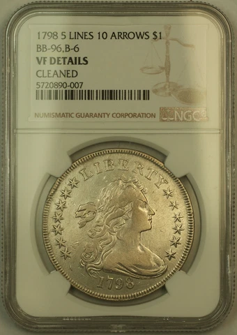 1798 5 Lines 10 Arrows Draped Bust Silver Dollar NGC VF Details BB-96, B-6 (KH) Cover