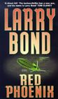 Red Phoenix-Larry Bond-Hardcover-0751504351-Good