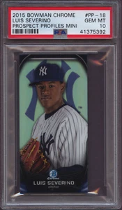 2015 Bowman Chrome Prospect Profiles Mini PP-18 Luis Severino PSA 10 Gem Mint RC - Bild 1 von 7