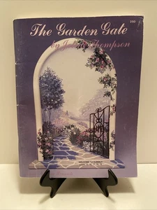 THE GARDEN GATE BY JOLENE THOMPSON SCHEEWE 1991 FLOWERS BIRDHOUSE PAINTING BOOK  - Picture 1 of 2
