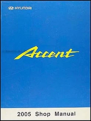 Manual De Taller Original Del Concesionario Hyundai Accent 2005 - Imagen 1 de 2