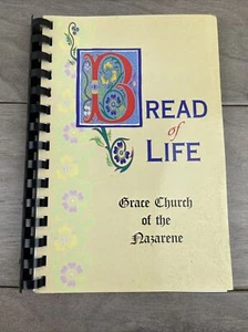 Bread of life cookbook Grace Church of the Nazarene - Imagen 1 de 9
