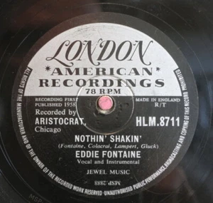Eddie Fontaine 78 RPM / Nothin` Shakin` & Don`t Ya Know(22-0720) - Picture 1 of 2