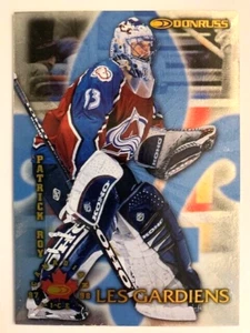 Patrick Roy - Colorado - 1997-98 Donruss Canadian Ice Les Gardiens PROMO #/1500 - Picture 1 of 3