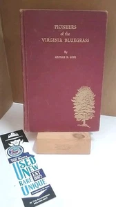 Pioneers Of The Virginia Bluegrass by George B. Gose Vintage Hardback Good Cond. - Picture 1 of 8