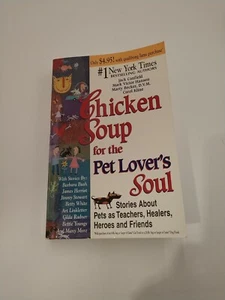 CHICKEN SOUP FOR THE PET LOVER'S SOUL (R) 1998 PAPERBACK VINTAGE - Imagen 1 de 9