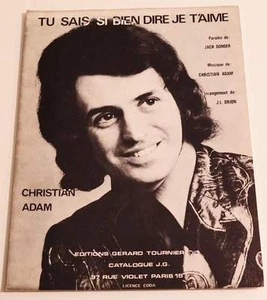 Partition vintage sheet music CHRISTIAN ADAM : Tu Sais si Bien Dire * 70's - Picture 1 of 1
