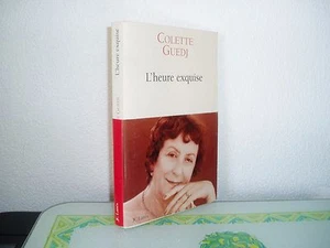 L'HEURE EXQUISE / Colette GUEDJ - Picture 1 of 1